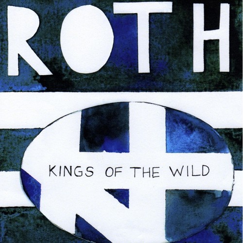 Roth Kings Of The Wild