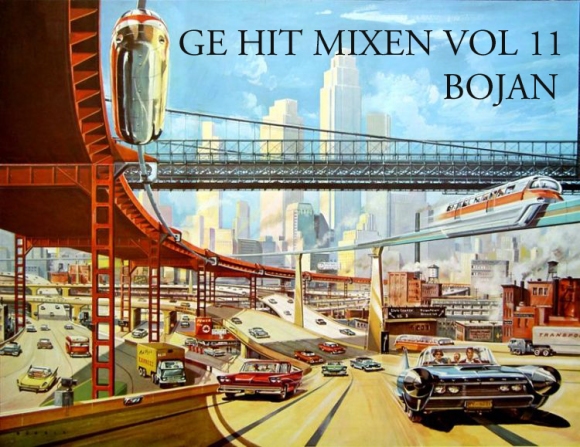 Ge Hit Mixen Vol 11 Bojan Buntic